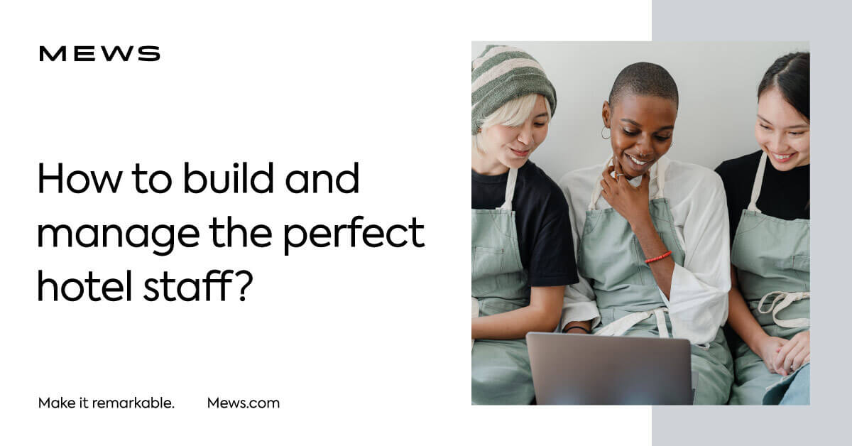 Hotel staff Types of positions and how to manage them